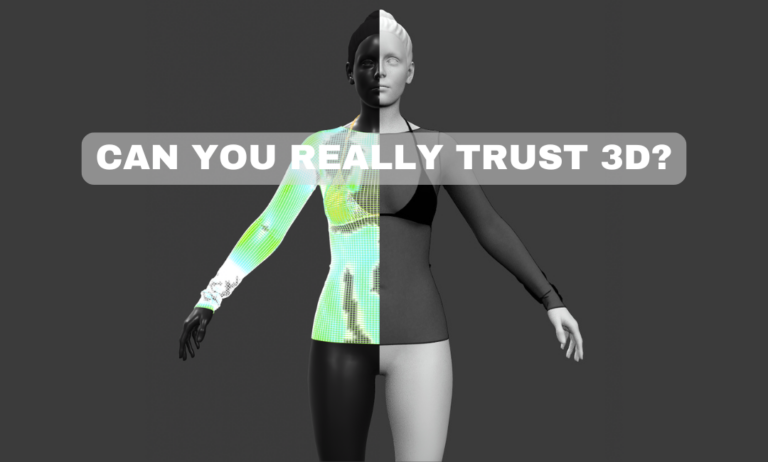 Can You Really Trust 3D Fashion Design?